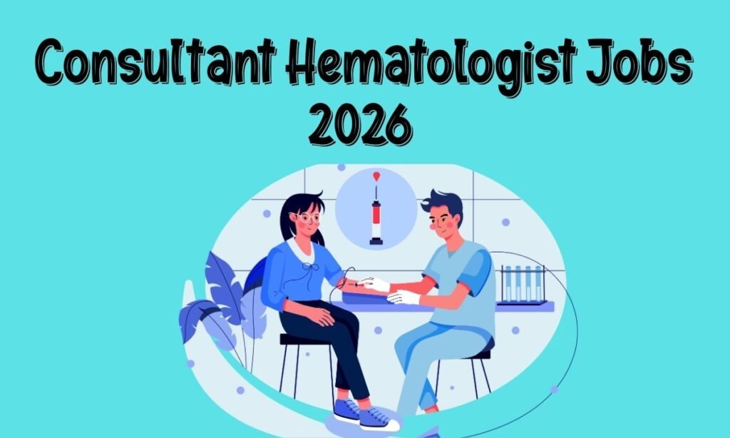 Consultant Hematologist 
